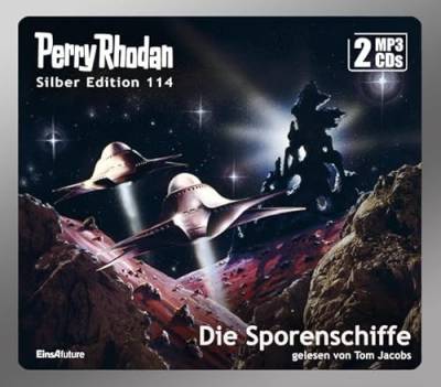 Perry Rhodan Silber Edition 114: Die Sporenschiffe (2 MP3-CDs): Ungekürzte Ausgabe, Lesung von Einhell